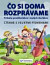 Čo si doma rozprávame - Čítame s veľkými písmenami