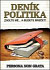 Deník politika - Zvolte mě... a budete brečet!