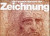 Die grossen Meister der Zeichnung