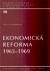 Ekonomická reforma 1965–1969