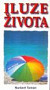 Iluze života