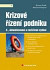 Krizové řízení podniku 2., aktualizované a rozšířené vydání