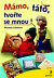 Mámo, táto, tvořte se mnou!