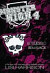 Monster High 4.: Beteljesülő rémálmok