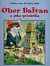 Obor Balvan a jeho priatelia-Príbehy z lesa