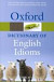 Oxford Dictionary of English Idioms