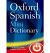Oxford Spanish Mini Dictionary 4th Edition