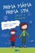 Prima máma, prima syn - užijem si klukovin