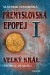 Přemyslovská epopej I. - Velký král Přemysl Otakar I.