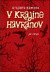 Strážca kameňa V krajine havranov