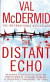 The Distant Echo