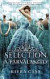 The Selection - A Párválasztó