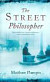 The Street Philosopher
