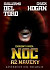 Zhoubný kmen: Noc až navěky