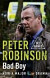 Bad Boy: The 19th DCI Banks Mystery