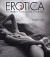 Erotica 3 The Nude in Contemporary Photography