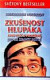 Zkušenost hlupáka