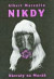 Nikdy a Návraty na Muráň