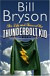 Life and Times of the Thunder