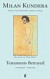 Testaments Betrayed