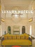 Luxury Hotels Asia & Pacific