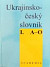 Ukrajinsko-Cesky Slovnik I/A-