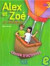 Alex et Zoe 3 et compagnie Cahier d´activites