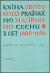 Kniha protokolů pražského malířského cechu z let 1600-1656
