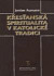 KRESTANSKA SPIRIT.V KATOL.TRAD
