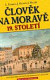 Člověk na Moravě 19. století
