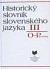 Historický slovník slovenského jazyka III. O-P