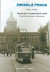 Zmizelá Praha-Tramvaje a tramvajové tratě