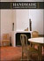 Handmade a passion for craftsmanship