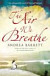 The Air We Breathe