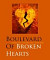 Boulevard of Broken Hearts