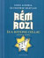 Rém Rozi és a hetedik csillag 2.