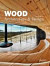 Wood: Architecture&Design