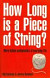 How Long is a Piece of String?
