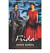 Frida: The Biography of Frida Kahlo