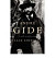 André Gide: A Life in the Present