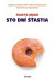 Sto dní šťastia