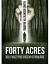 Forty Acres