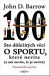 Sto důležitých věcí o sportu, které nevíte (a ani nevíte, že je nevíte)