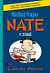 Velkej frajer Nate 6 - V zóně