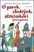 O psech, zlodějích, strážníkovi a jiná vyprávění