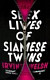 The Sex Lives of Siamese Twins