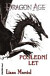 Dragon Age: Poslední let