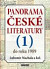 Panorama české literatury - 1. díl (do roku 1989)