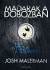 Madarak a dobozban