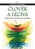 Člověk a léčiva